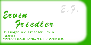 ervin friedler business card